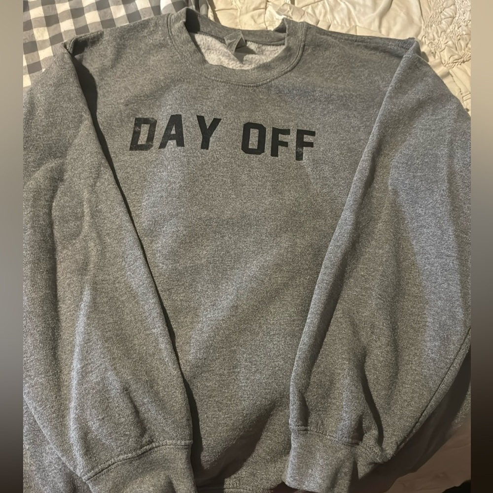 Day off sweatshirt on dark grey (not same color as in picture)
